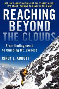 Reaching Beyond the Clouds: From Undiagnosed to Climbing Mt. Everest