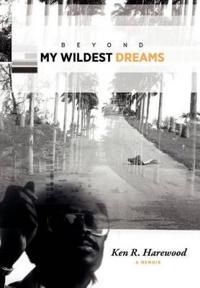 Beyond My Wildest Dreams
