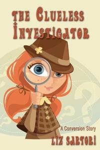 The Clueless Investigator