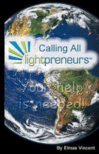 Calling All Lightpreneurs