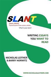 Bokomslag for "Slant: Writing Essays You Want to Read"
