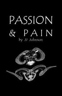 Passion & Pain