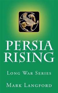 Persia Rising