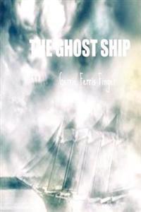 The Ghost Ship