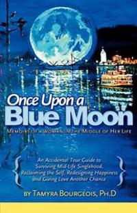 Once Upon a Blue Moon