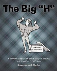 The Big "H"