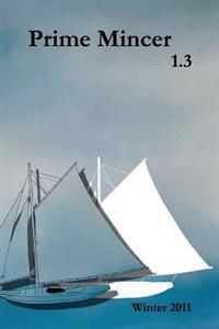 Prime Mincer 1.3: Winter 2011