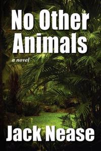 No Other Animals