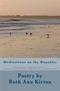Meditations on the Republic: Poetry from the Vanity Toombs Chronicles Vol.1