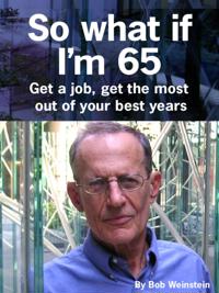 So What If I'm 65