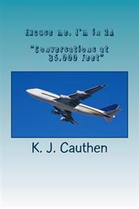 Excuse Me, I'm in 2a