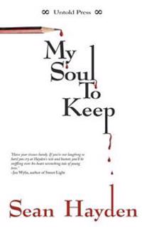 My Soul to Keep: Rise of the Fallen