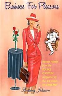 Business for Pleasure