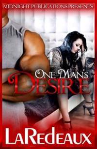One Man's Desire