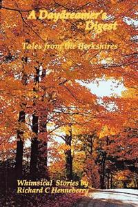 A Daydreamer's Digest: Tales from the Berkshires