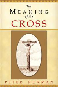 The Meaning of the Cross