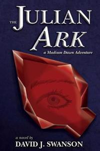 The Julian Ark: A Madison Dawn Adventure