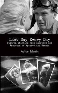 Last Day Every Day