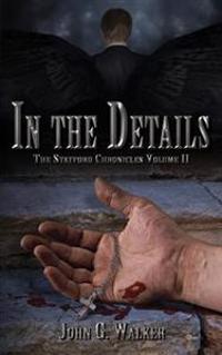 In The Details: The Statford Chronicles