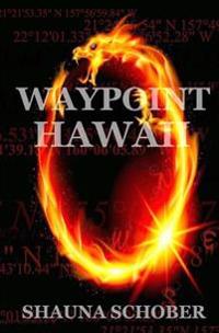 Waypoint: Hawaii