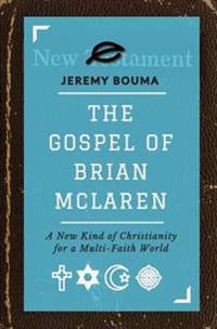 The Gospel of Brian McLaren