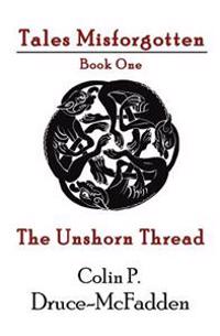 The Unshorn Thread