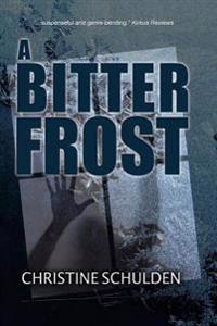 A Bitter Frost