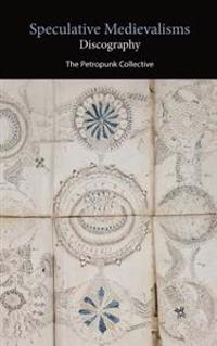 Speculative Medievalisms