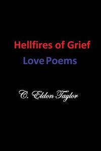 Kirjan kansi "Hellfires of Grief: Love Poems"