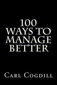 100 Ways to Manage Better