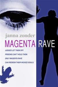 Magenta Rave