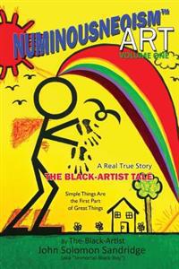 The Black-Artist Tale: A Real True-Story