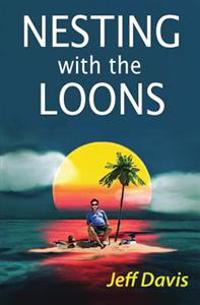 Nesting with the Loons
