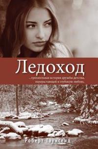 Ledokhod: Spirit Falls Translated Into Russian