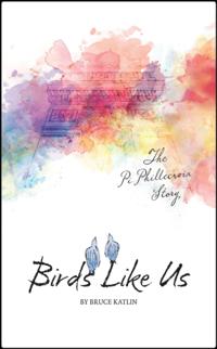 Birds Like Us, The Pi Phillecroix Story