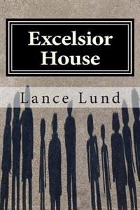 Excelsior House