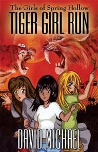 Tiger Girl Run