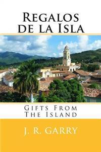 Regalos de La Isla: Gifts from the Island