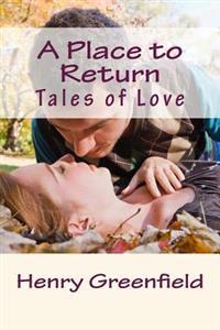 A Place to Return: Tales of Love