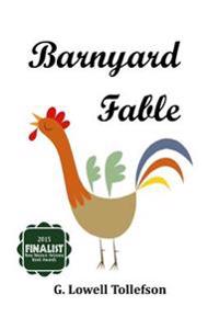 Barnyard Fable