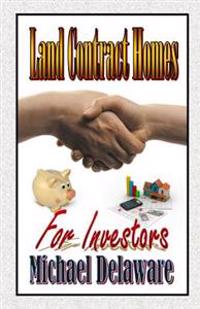 Land Contract Homes for Investors