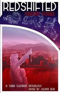 Redshifted: Martian Stories