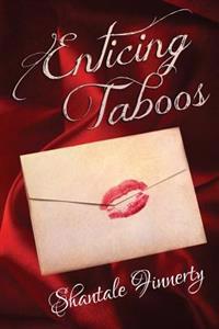 Enticing Taboos
