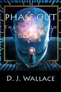 Phase Out: The Liar's Moon