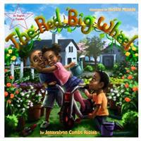 The Red Big Wheel - Bilingual: In English & En Español