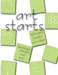 Art Starts: 101 art activites for the art classroom