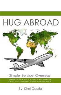 Hug Abroad: Simple Service Overseas
