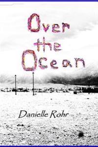 Over the Ocean