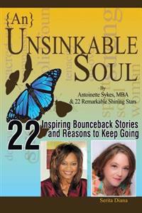{an} Unsinkable Soul: From Pain to Purpose