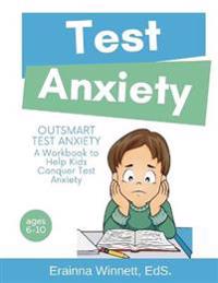 Outsmart Test Anxiety